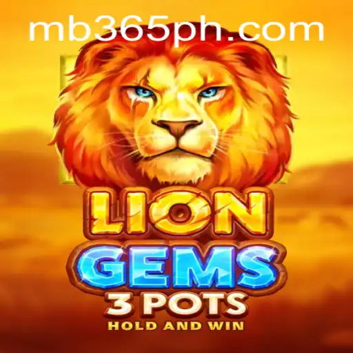 Exploring the Mysteries of LionGems3pots: A Comprehensive Guide